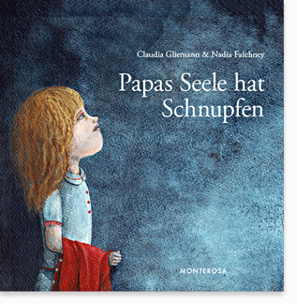 Buchtitel - Papas Seele hat Schnupfen